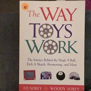 The way toys work by Ed Sobey